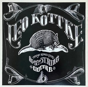 Leo Kottke - 6 and 12 String Guitar