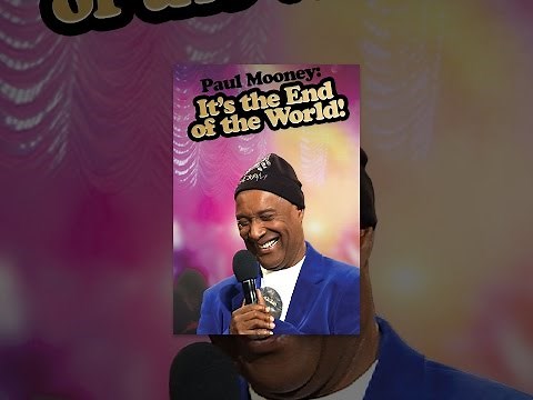 Paul Mooney: It's the End of the World!