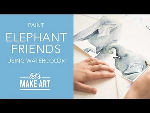 Let's Paint Elephant Friends 🐘 Realistic Watercolor Animal Lesson by Sarah Cray of Let's Make Art