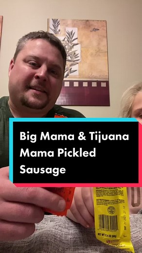 Pickled Sausage Review: Big Mama & Tijuana Mama