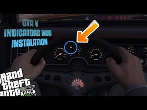 GTA V: Indicators/Blinkers Mod Installation Guide