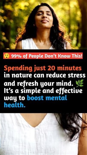 Just 20 Minutes in Nature Can Reduce Stress 😳🌿