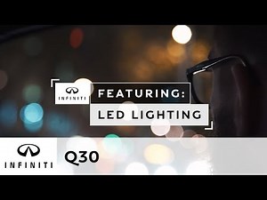 INFINITI Q30 featuring LED Lighting