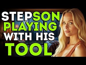 StepMom Surprised Me While I Was Sleeping... I Couldn't Stop Myself - True Infidelity Story