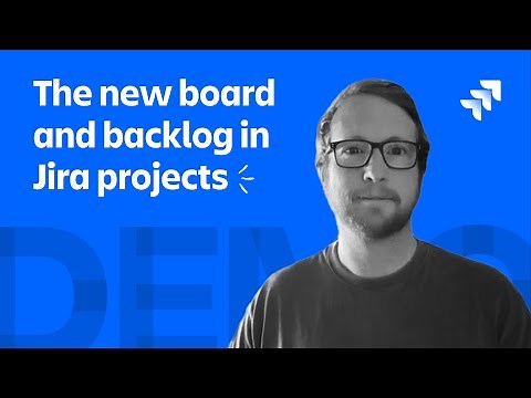 How to use the new board and backlog in Jira company-managed projects | Demo Den | Atlassian