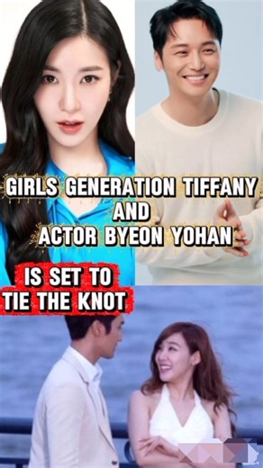 Girls’ Generation’s Tiffany And Actor Byeon Yo Han To Get Married #tiffany #byeonyohan #marriage