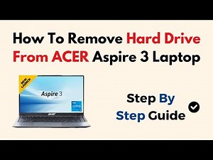 How To Remove Hard Drive From ACER Aspire 3 Laptop