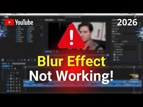 How to fix Blur effect not working in Premiere Pro 2026