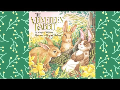 The Velveteen Rabbit 🐰 | A Classic Read Aloud About Love & Becoming Real (AR 3.5)