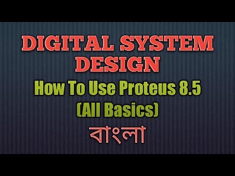 How to use Proteus 8.5 (All Basics)