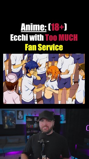 Ecchi Anime with Excessive Fan Service (18 )