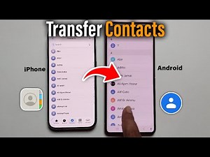How To Transfer Contacts From iPhone To Android