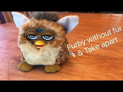 Original Furby Without Fur & Take Apart