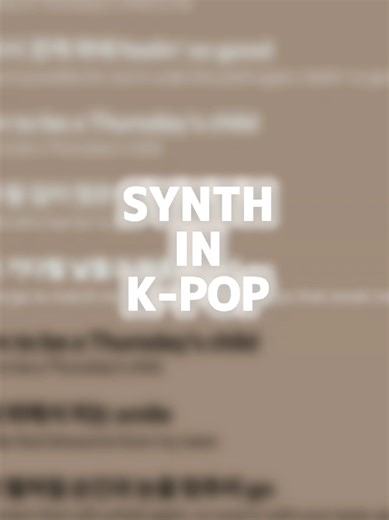 Exploring Synth Sounds in K-Pop Music
