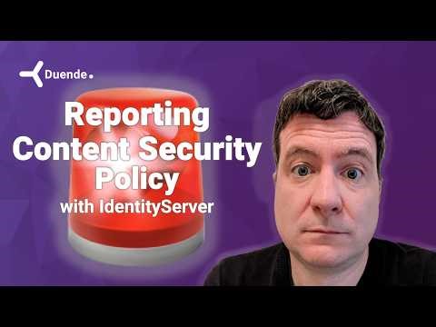 Content Security Policy Reporting with IdentityServer