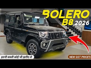 Mahindra Bolero B8 2026 New Updated Model With GST Price New Features Mileage All Details