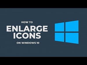 How To Make Desktop Icons Bigger On Windows 10