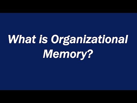 What is Organizational Memory?