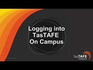 Logging into TasTAFE On Campus