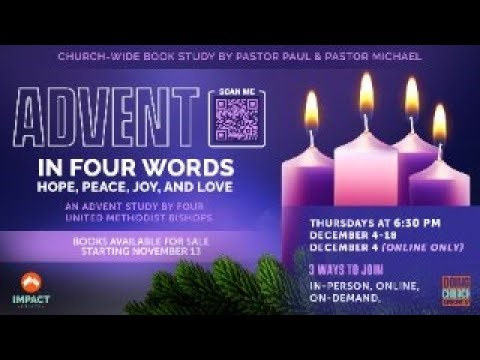 Bible Study: Advent in Four Words: Hope, Peace, Joy and Love