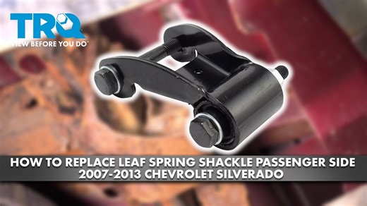 How to Replace Leaf Spring Shackle Passenger Side 2007-2013 Chevrolet Silverado 1500