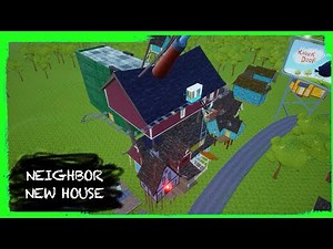 HELLO NEIGHBOR MOD KIT: NEIGHBOR NEW HOUSE