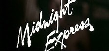 Midnight Express - (Original Trailer)