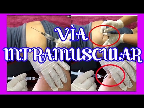 🌟"VÍA INTRAMUSCULAR"🌟/CÓMO aplicar UNA INYECCIÓN vía intramuscular