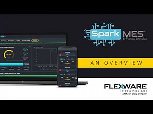 SparkMES Overview Webinar