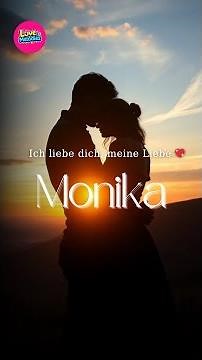Ich liebe dich, Monika – Ein Lied voller Gefühl und Liebe 💖#Monika #IchLiebeDich #Liebeslied