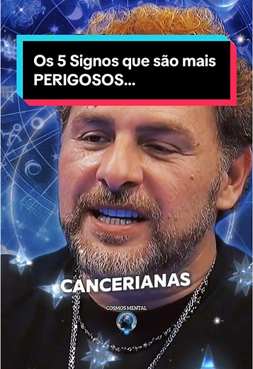 Os 5 Signos Mais Perigosos na Astrologia