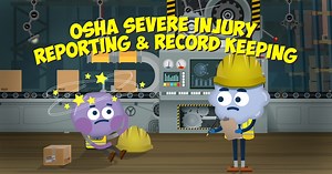 OSHA Severe Injury Reporting And Record Keeping - TalentLibrary