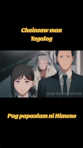 Chainsaw Man: Himeno's Farewell in Tagalog Dub
