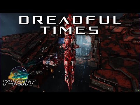 DREADFUL TIMES | EVE Online PVP | Naglfar Fleet Issue