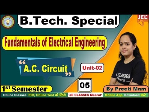 #05 B.Tech First Year 1st Semester (FEE) Fundamental of Electrical Engineering Class | JE CLASSES