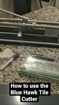 DIY Backsplash: How to use the Blue Hawk Tile Cutter