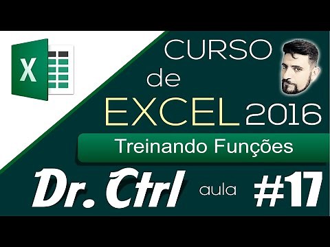 Curso de Excel Básico ao Avançado Aula 17 Treinando funções
