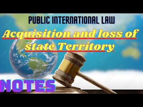 Modes of acquisition and loss of territory || PIL || @rightguidance