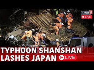 Japan Typhoon Live | Japan Typhoon Shanshan Live | Typhoon In Japan Live | Japan Weather Live | N18G