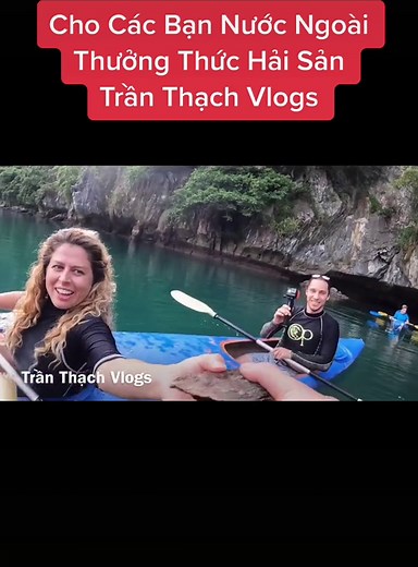 Hải Sản Trần Thạch Vlogs Vươn Tầm Quốc Tế #Cho Các Bạn Nước Ngoài Trải Nghiệm Ăn Hải Sản Vừa Bắt Lên Rất Là OK #trending #xuhuongtiktok #Ẩmthựcbiểnđảo #trầnthạchvlogs #dulichcatba2022 #anhthợlặn