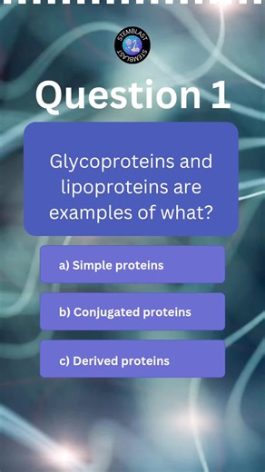 Science Quiz! Glycoproteins and lipoproteins are examples of what? #stemblast #science #sciencequiz #quizchallenge #education