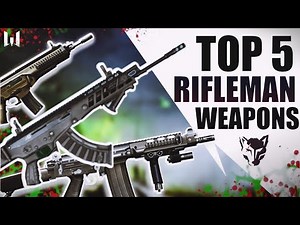 Warface TOP 5 Rifleman weapons