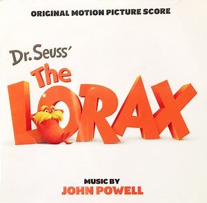 John Powell - Dr. Seuss' The Lorax