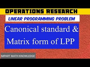 Canonical and standard form of LPP//OPERATIONS RESEARCH Lec#13/LPP//BCom//MBA//MCA//BBA// Mcom