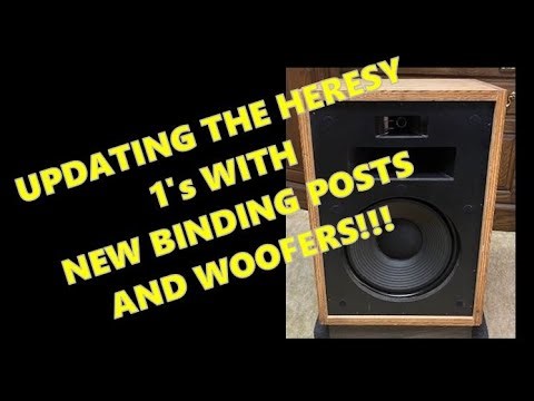 Klipsch Heresy 1 Upgrade Modification - Dayton Audio Binding Posts & New Klipsch Woofers!
