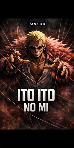 Ito Ito no Mi Explained|Rank #8 Strongest Devil Fruit (One Piece) #onepiece #devilfruits #doflamingo