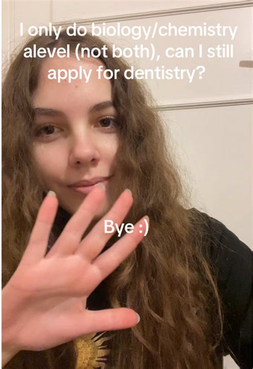 Applying for Dentistry with A-Level Choices
