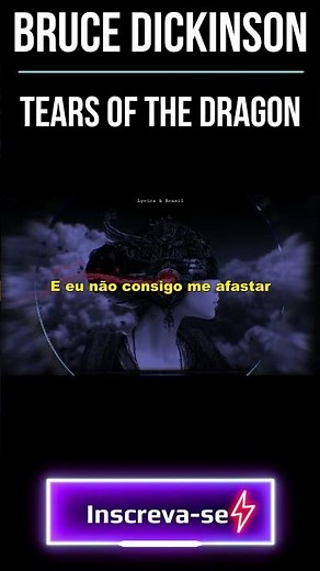Bruce Dickinson - Tears Of The Dragon Legendado Tradução