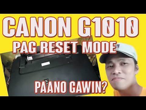 HOW TO RESET MODE CANON G1010:, PAG RESET MODE