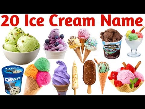 20 आइसक्रीम के नाम | Learn 20 Ice Cream Names for Kids with Pictures and Fun Learning Video